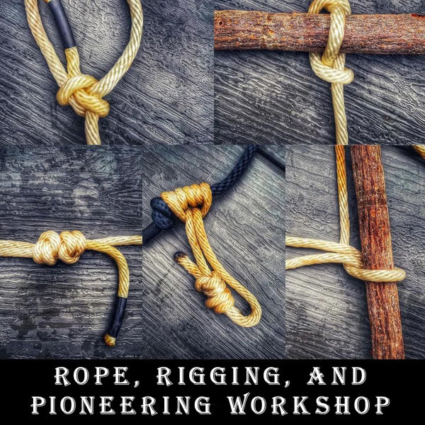 Rope, Rigging, and Pioneering Workshop - OHIO