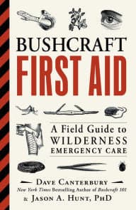 Bushcraft First Aid: A Field Guide to Wilderness Emergency Care (8400357505)